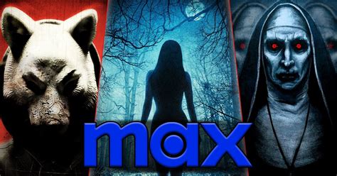 Best Horror Movies on Max Right Now (July 2024) .